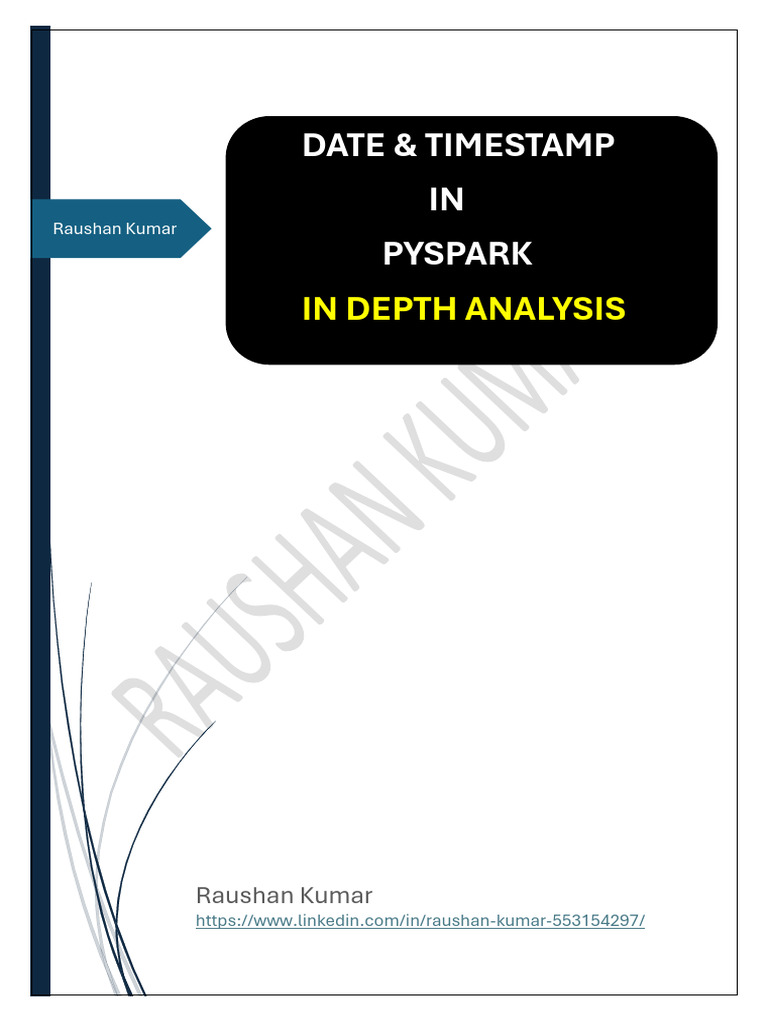 Date Timestamp Function in Pyspark | PDF | Data | Computing
