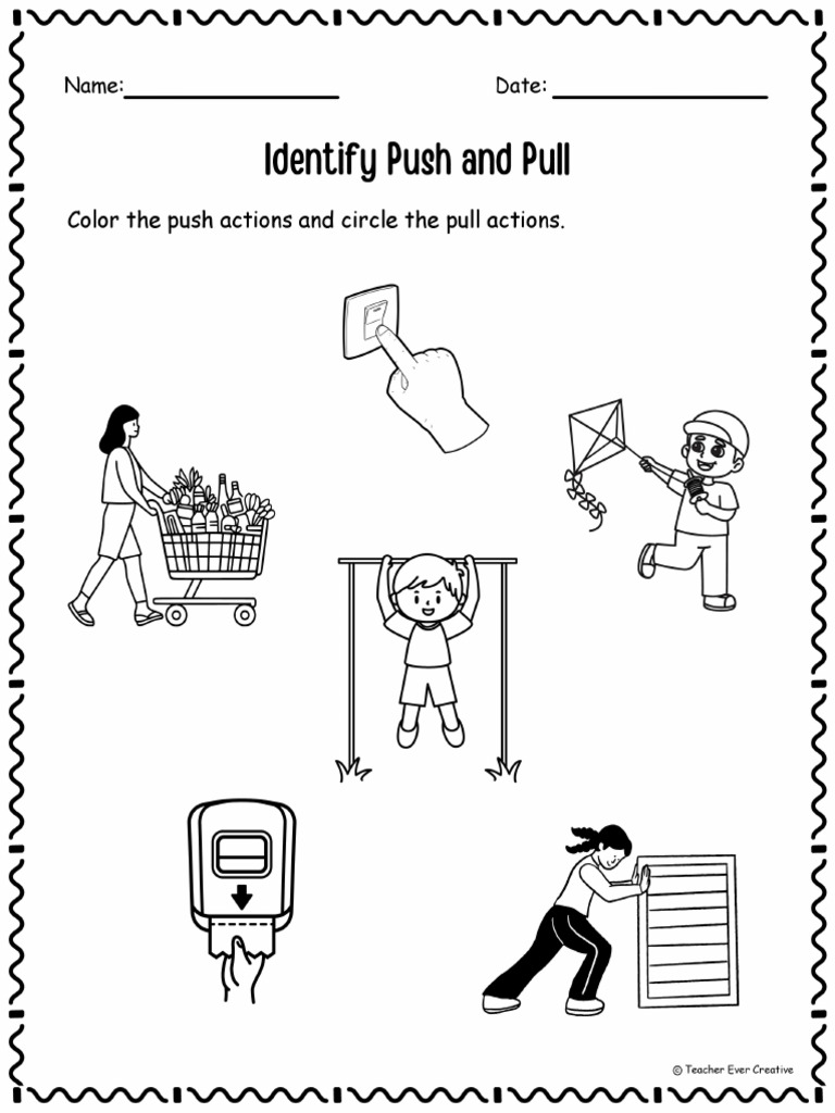 FreebieIdentifyPushandPullWorksheetforKindergartenFirstGrade 1 | PDF