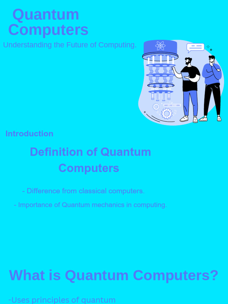 GROUP I - Quantum Computers Presentation | PDF | Quantum Computing ...