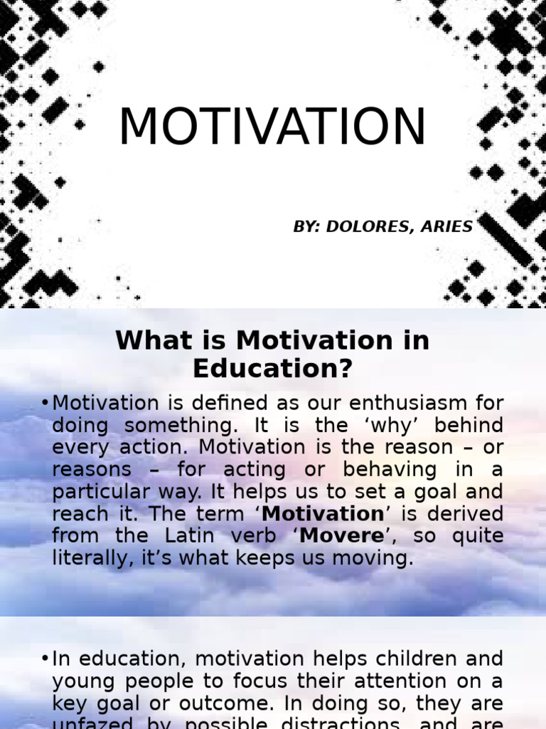 Understanding Motivation in Education | PDF | Motivational | Motivation
