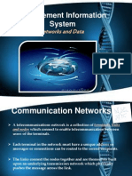 Management Information System: - Networks and Data