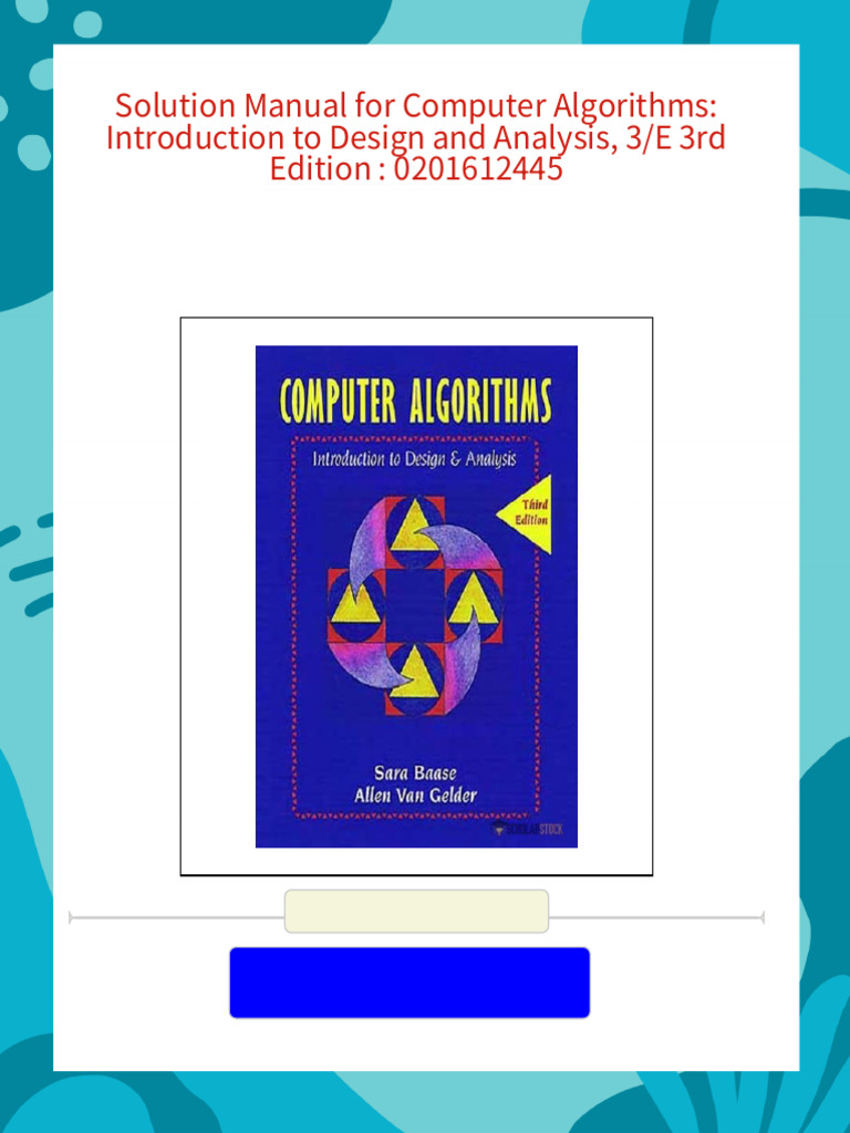 Grab the full PDF version of Solution Manual for Computer Algorithms ...