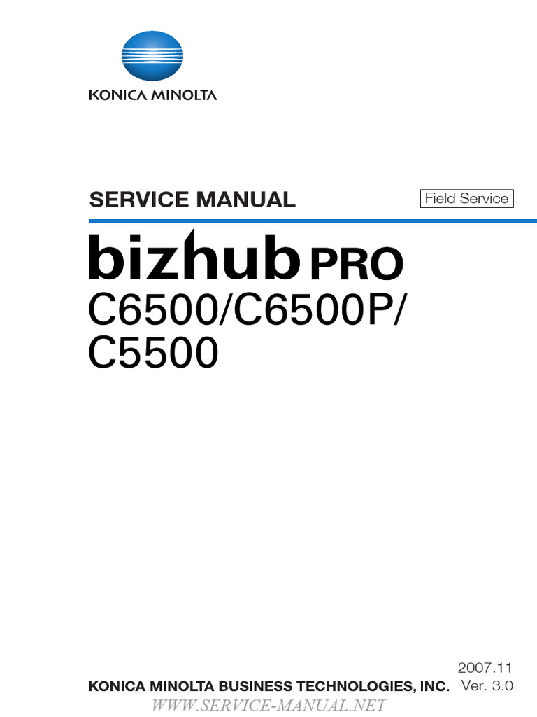 BizHub Pro C5500, C6500, C6500P and Options Field Service