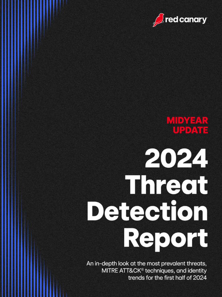 2024 Midyear Threat Detection Report | PDF | Malware | Security