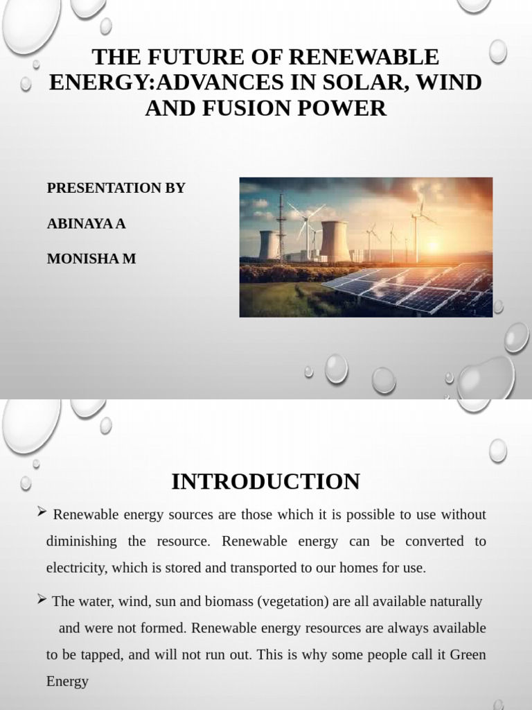 The Future of Renewable Energy Advances in Solar, Wind and Fusion Power ...