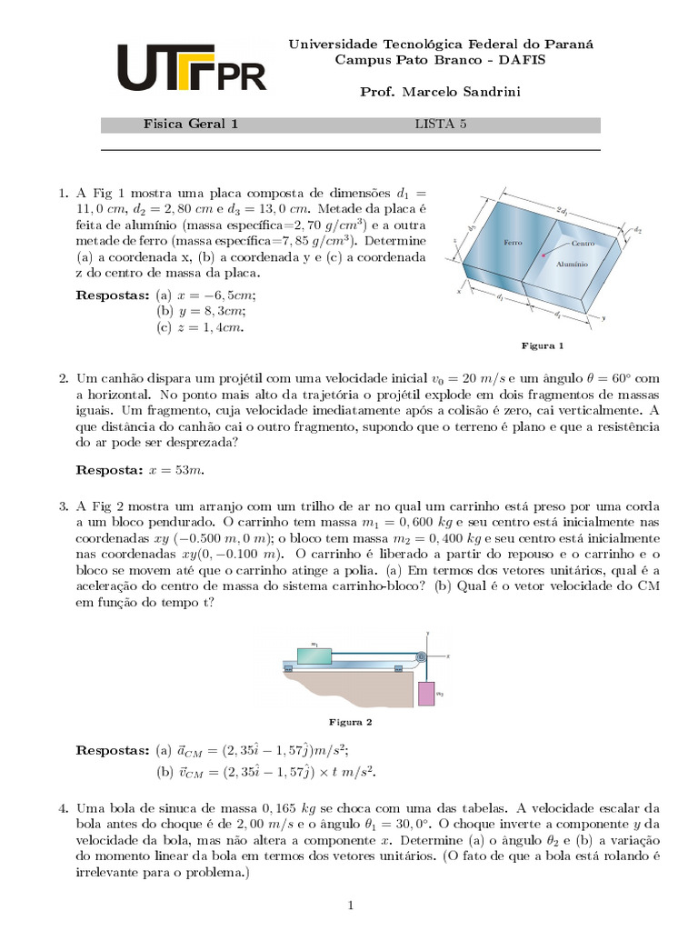 Exercícios de Física Geral 1 - Centro de Massa e Colisões | PDF ...
