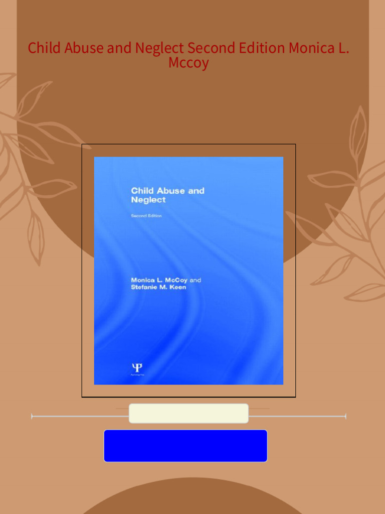 PDF Child Abuse and Neglect Second Edition Monica L. Mccoy Download ...