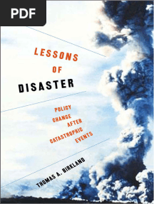 Lessons of Disaster Policy Change After Catastrophic Events (Thomas a. Birkland) (Z-Library)