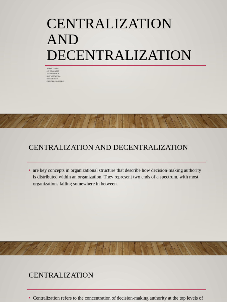 Centralization and Decentralization | PDF | Decentralization ...
