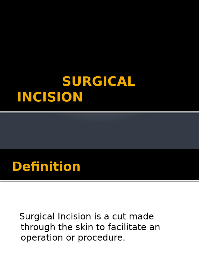 Surgical Incisions: Types and Uses | PDF | Abdomen