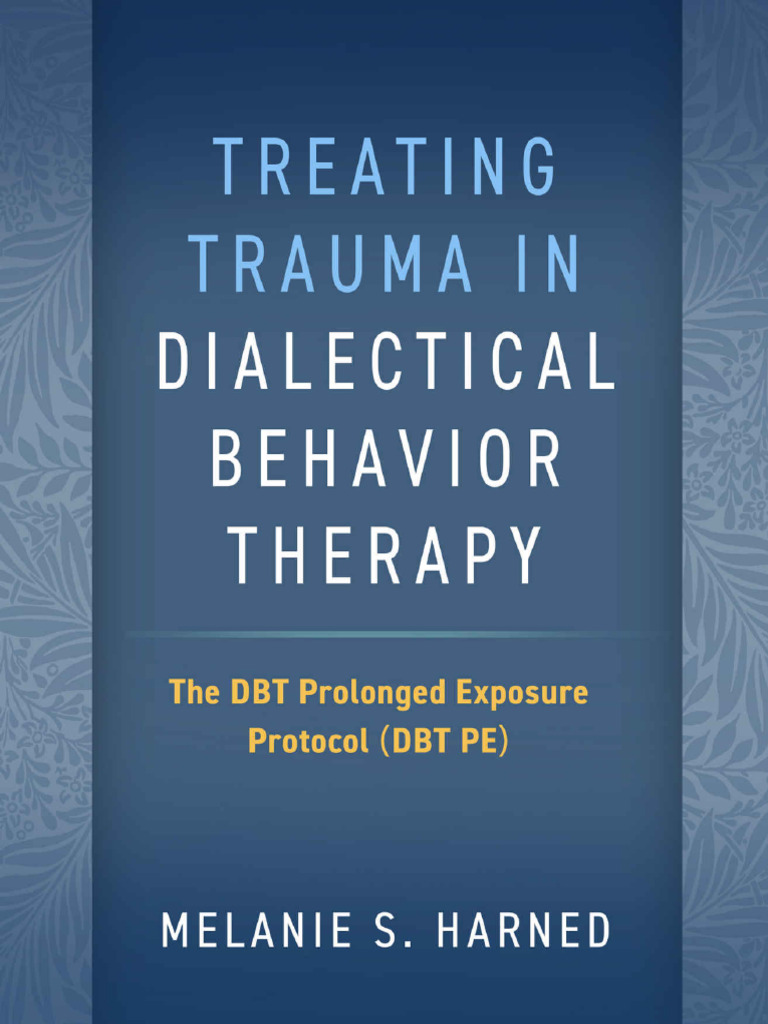 Treating Trauma in Dialectical - Melanie S. Harned | PDF | Dialectical ...