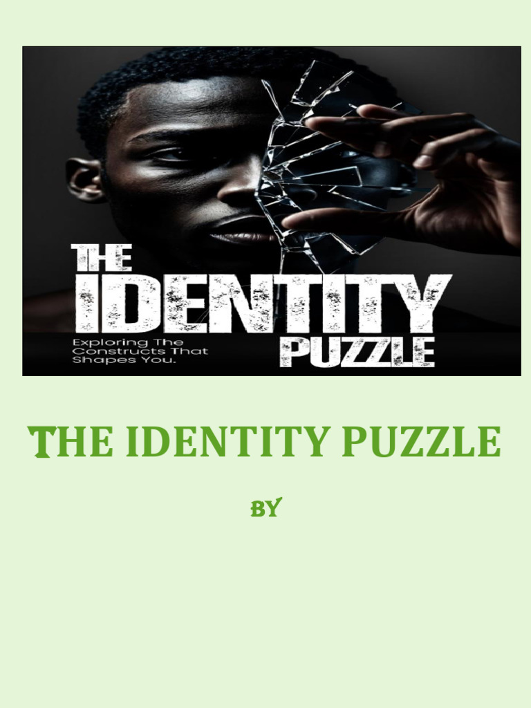 THE_IDENTITY_PUZZLE | PDF | Psychological Concepts | Behavioural Sciences