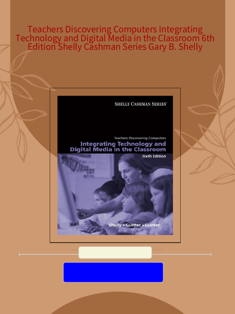 Teachers Discovering Computers Integrating Technology and Digital Media ...