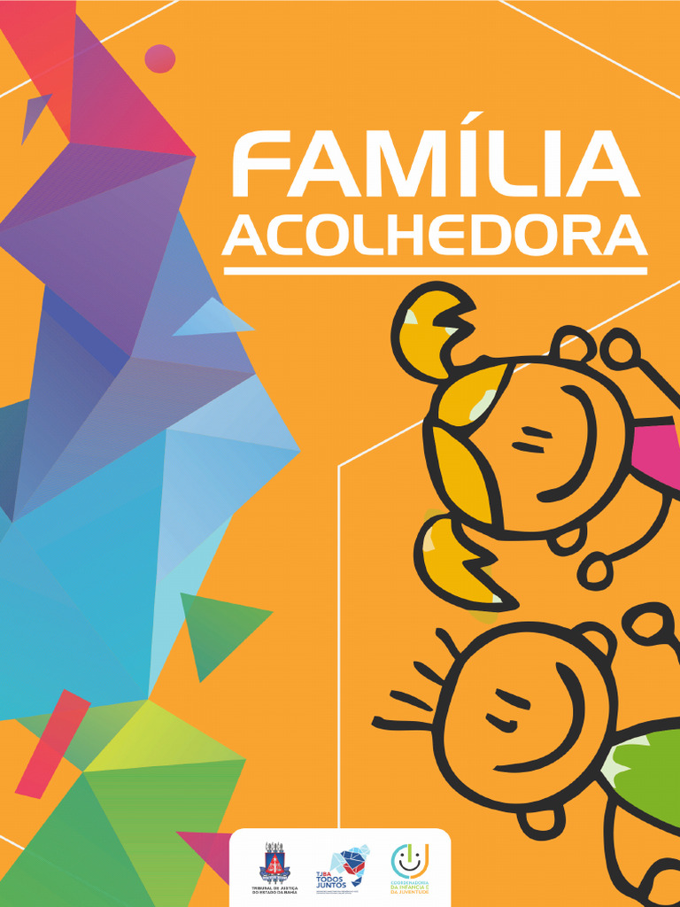 Cartilha Cij - Tjba - Familia Acolhedora | PDF | Família | Acolhimento ...