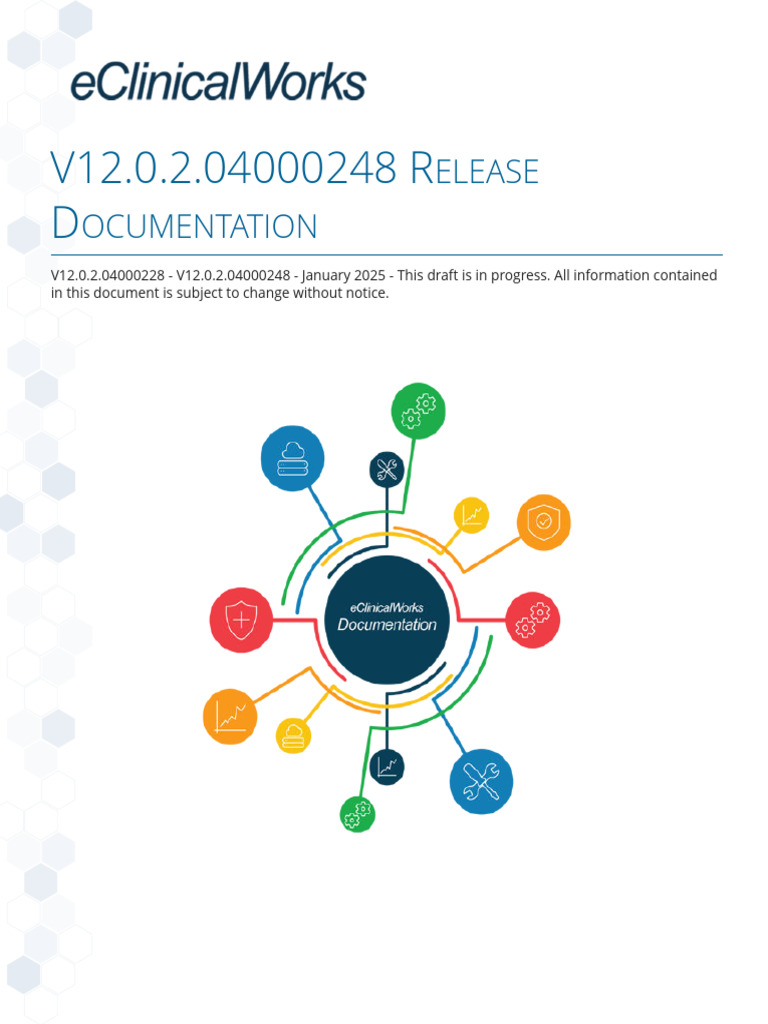 683920-V12.0.2.04000248 Release Documentation - Jan 2025 - DRAFT | PDF ...