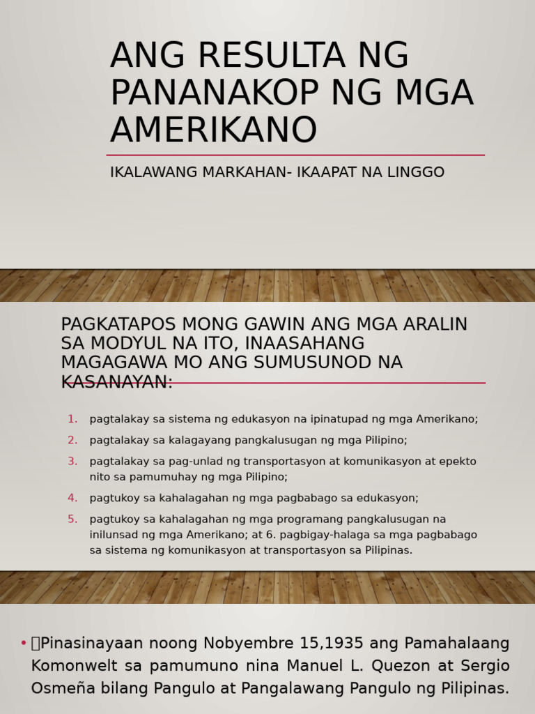 Q2_W4_Ang Resulta ng Pananakop ng mga Amerikano | PDF
