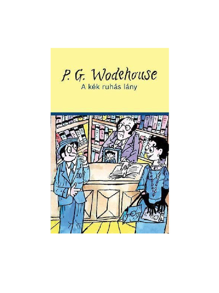 Wodehouse P. G.-A Kék Ruhás Lány | PDF