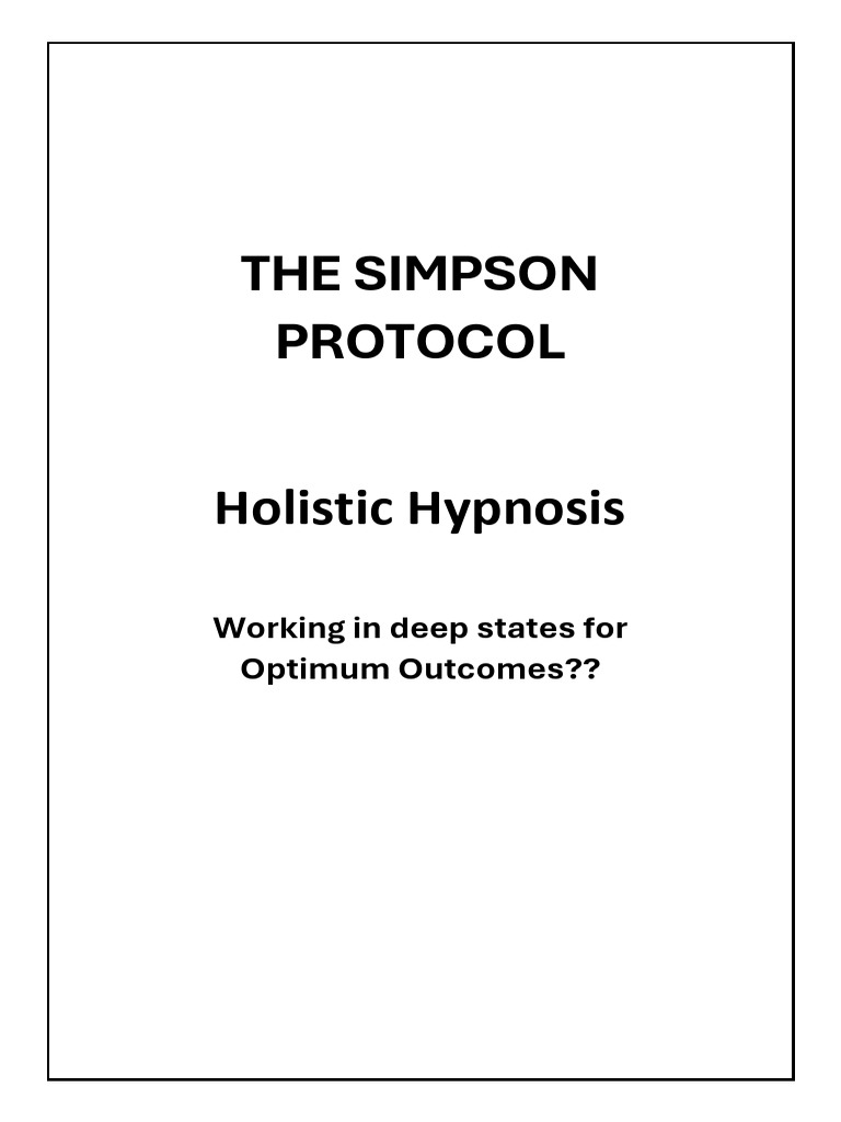 Simpson Protocol: Holistic Hypnosis Guide | PDF | Hypnosis | Mind