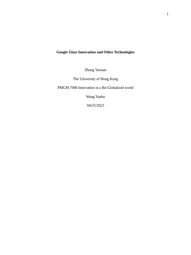 Zhang Yaxuan Case Analysis 4 - Google Glass | PDF | Android (Operating ...