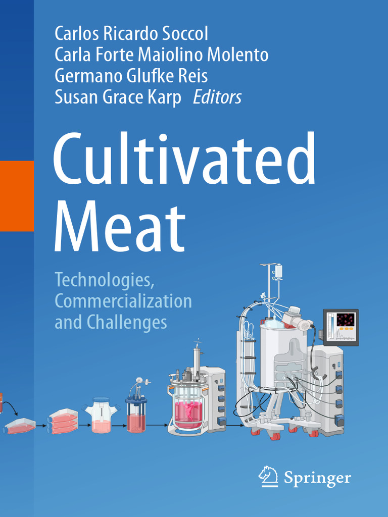 Cultivated Meat Technologies, Commercialization and Challenges
