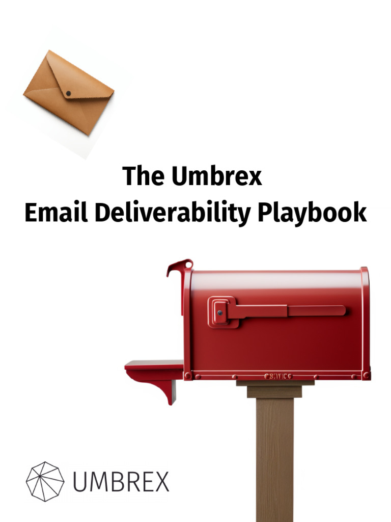 Email deliverability playbook - first edition