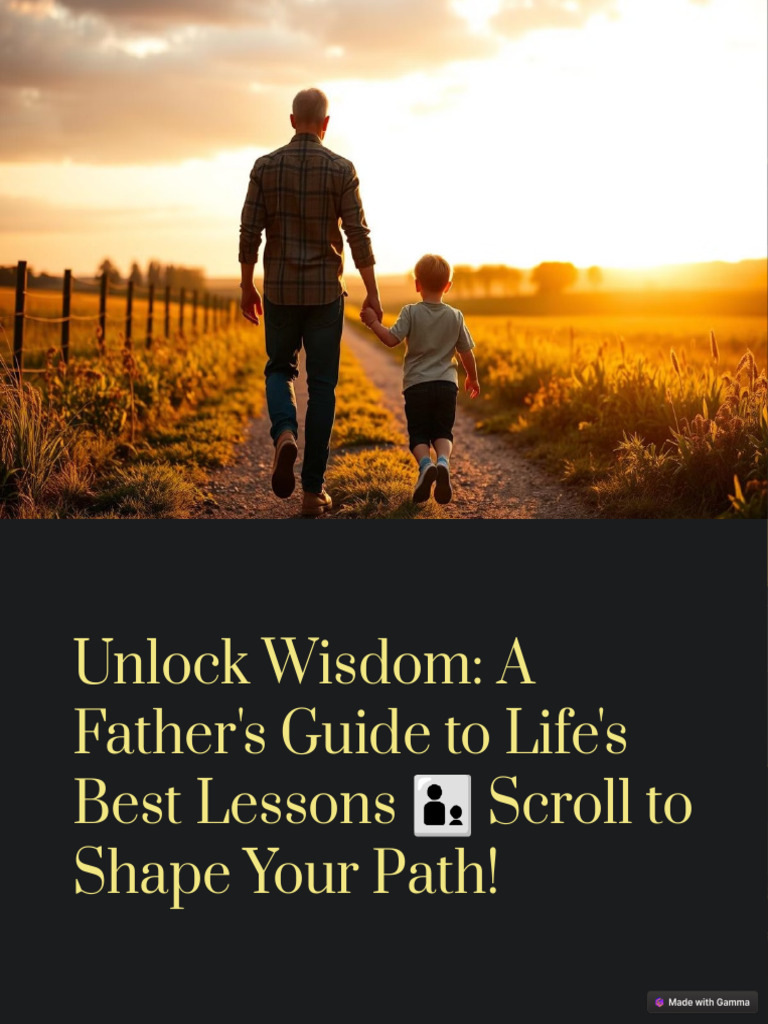 Unlock Wisdom A Fathers Guide To Lifes Best Lessons Scroll To Shape ...