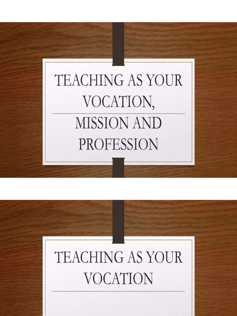 Aching As A Vocation Mission and Profession PPT Educ 15 1 | PDF