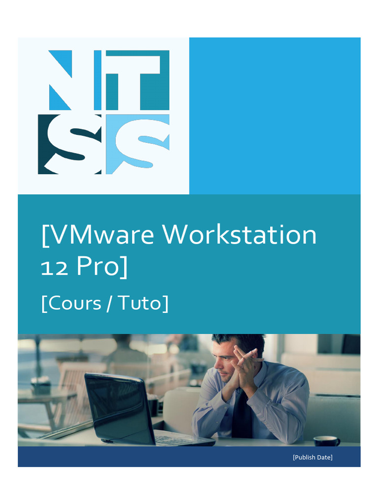 Guide sur VMware Workstation 12 Pro | PDF | VMware | Machine virtuelle