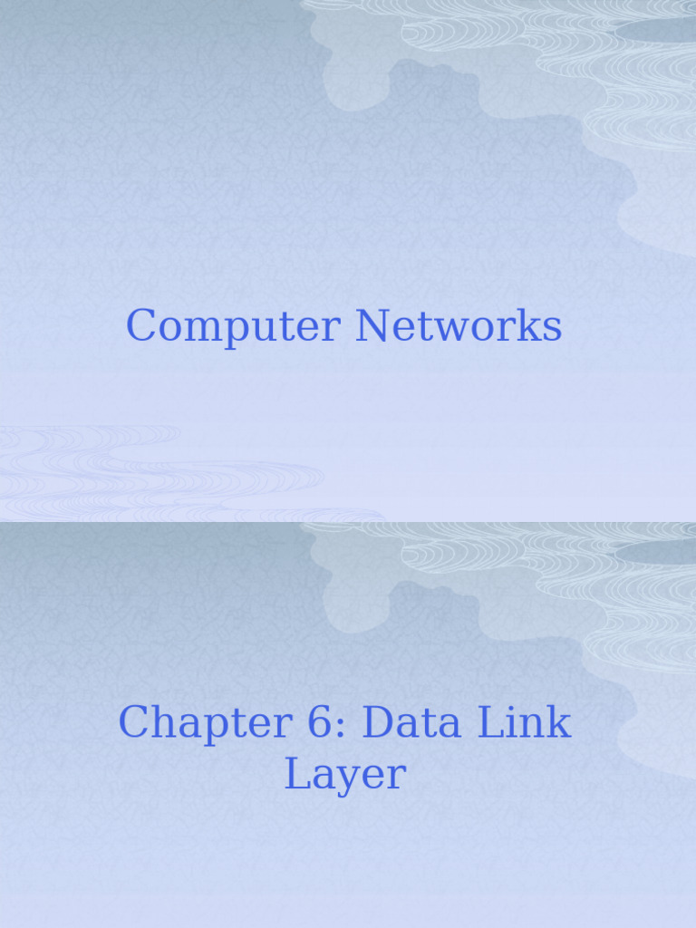 Data Link Layer Overview and Protocols | PDF | Ethernet | Computer Network