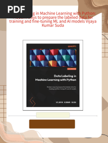 Data Labeling in Machine Learning with Python: Modern ways to prepare the labeled data for training and fine-tuning ML and AI models Vijaya Kumar Suda - The latest updated ebook version is ready for download
