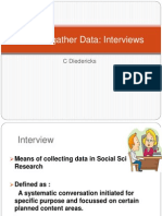 Tools To Gather Data - Interviews