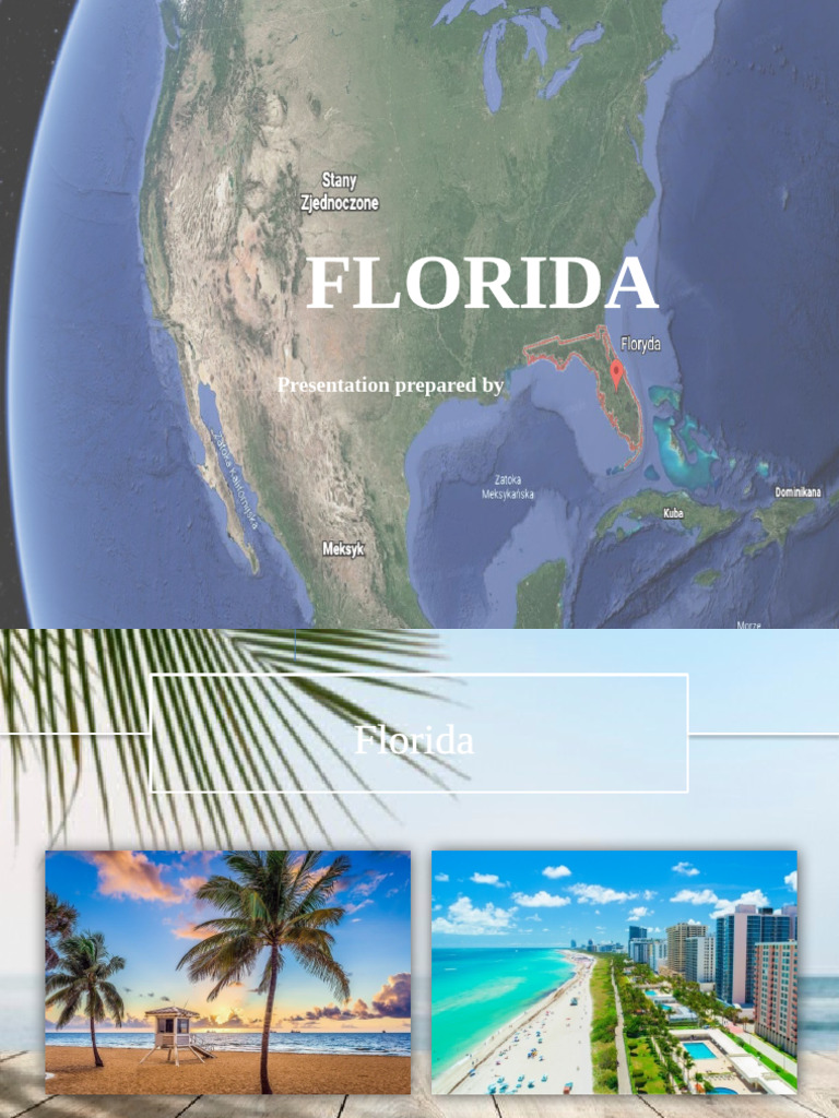 Overview of Florida's History and Attractions | PDF