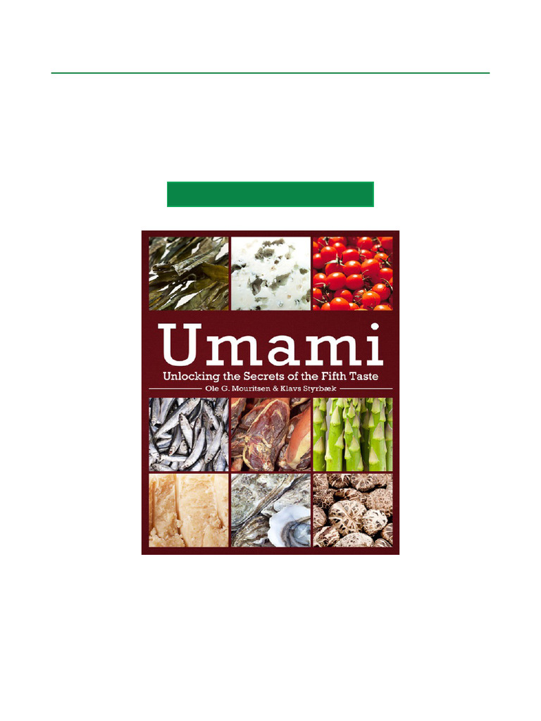 Trending Online Umami Unlocking The Secrets of The Fifth Taste Final ...