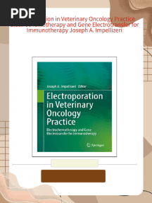 Electroporation in Veterinary Oncology Practice Electrochemotherapy and Gene Electrotransfer for Immunotherapy Joseph A. Impellizeri - Download the ebook now to start reading without waiting