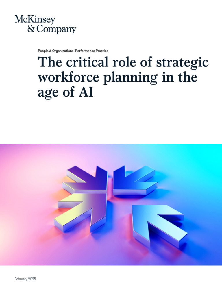 The Critical Role of Strategic Workforce Planning in The Age of Ai ...