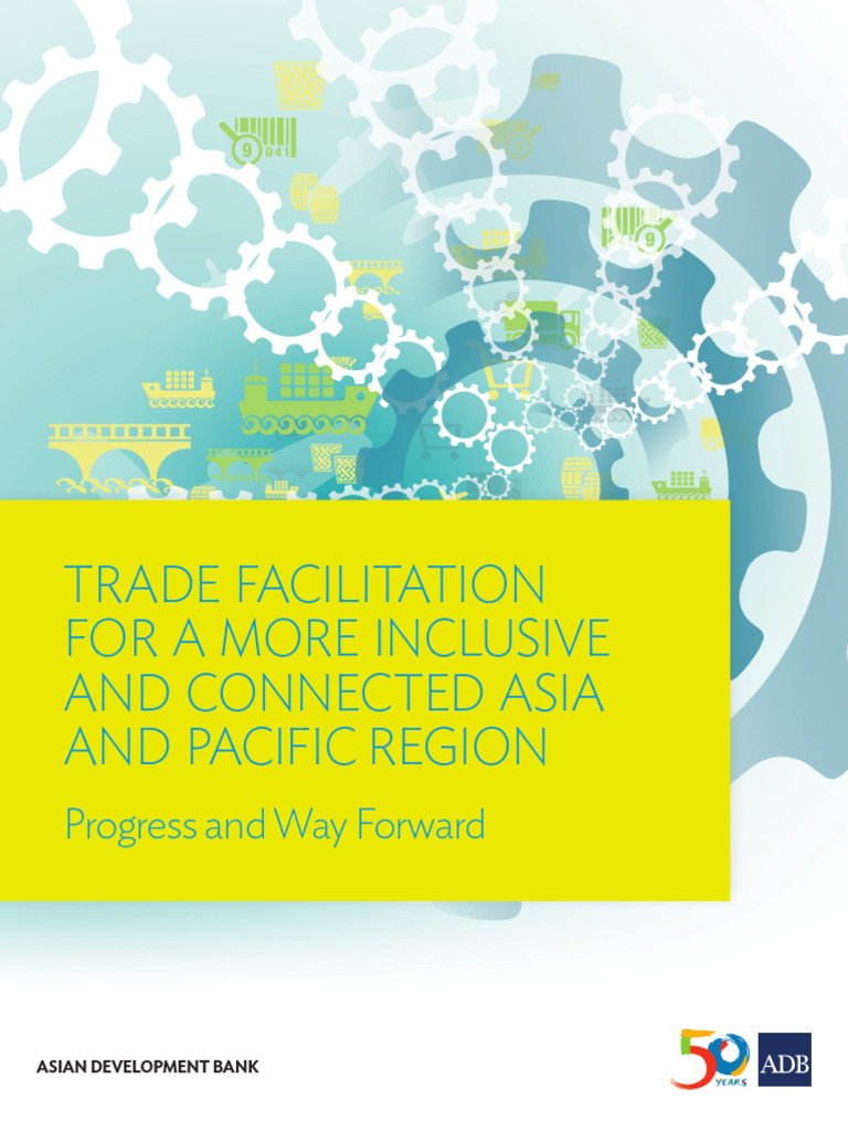 Trade Facilitation Inclusive Region | PDF | Asian Development Bank ...