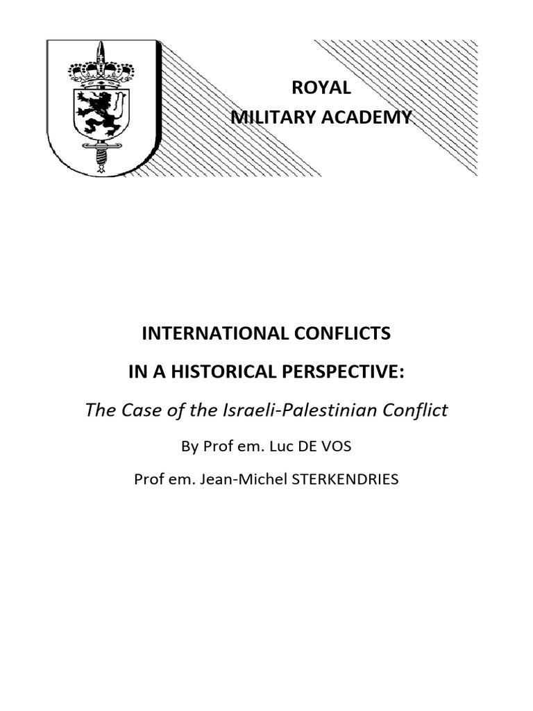 CS961 INTERNATIONAL CONFLICTS IN HISTORICAL PERSPECTIVE - The Case of ...