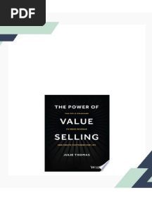 The Power of Value Selling: The Gold Standard to Drive Revenue and Create Customers for Life Julie Thomas - The ebook in PDF and DOCX formats is ready for download now