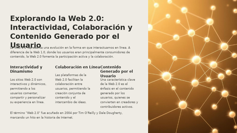 Explorando La Web 20 Interactividad Colaboracion y Contenido Generado ...