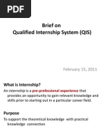 Brief On Qualified Internship System (QIS) : February 15, 2011