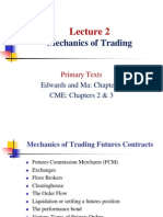 Lecture 2 - Mechanics of Trading..