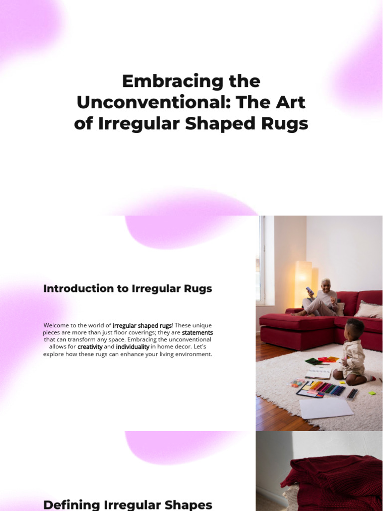 Unique Irregular Shaped Rugs Guide | PDF