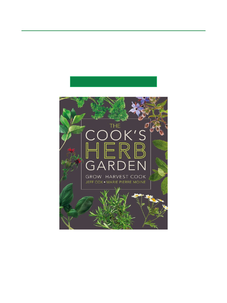 Best Investment The Cook S Herb Garden Grow Harvest Cook Full Digital