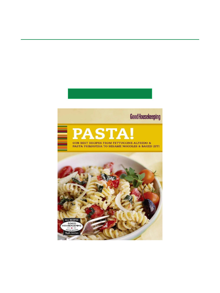 Inspect Good Housekeeping Pasta! Our Best Recipes From Fettucine ...