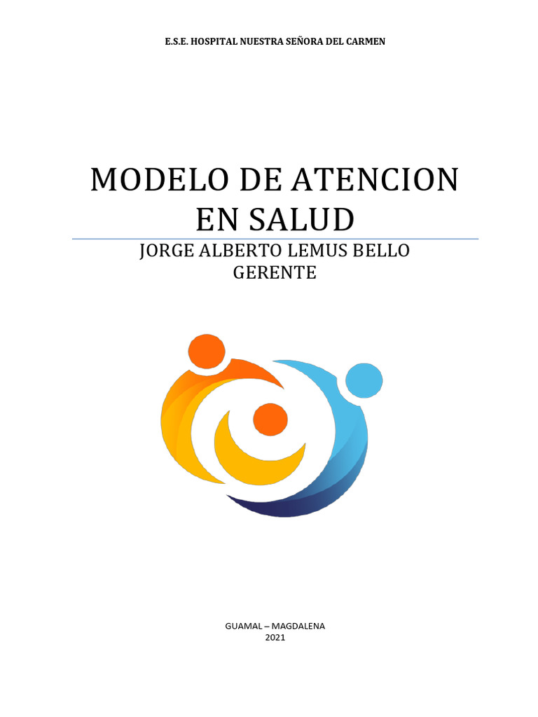 Modelo de Atención en Salud E.S.E. HNSC | PDF | Cuidado de la salud ...