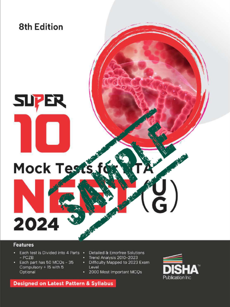 Super 10 Mock Tests For New Pattern NTA NEET UG 2024 8th Interior | PDF ...