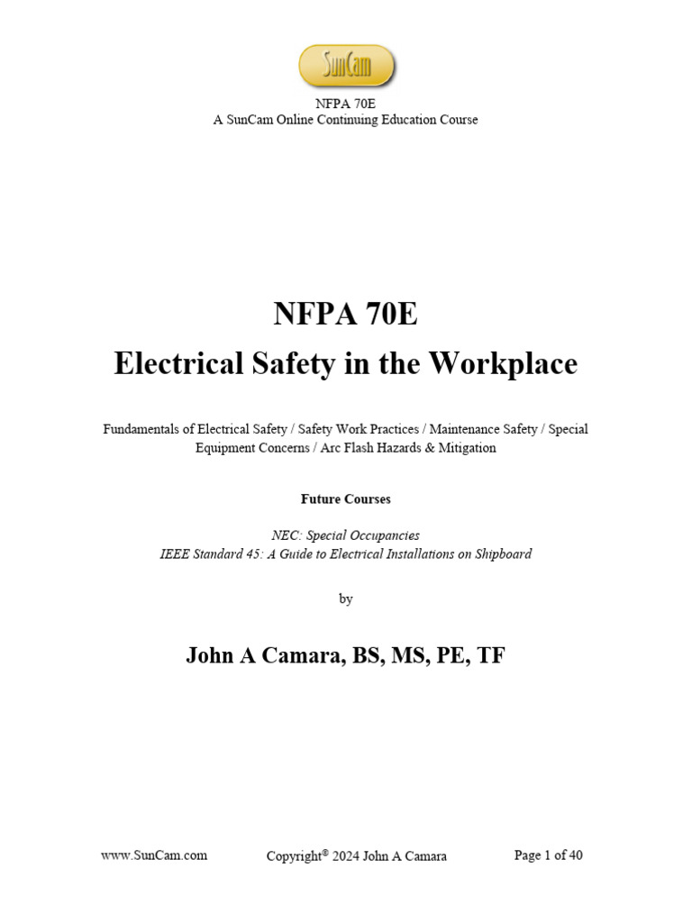 Nfpa 70E Electrical Safety in The Workplace: John A Camara, BS, MS, PE ...
