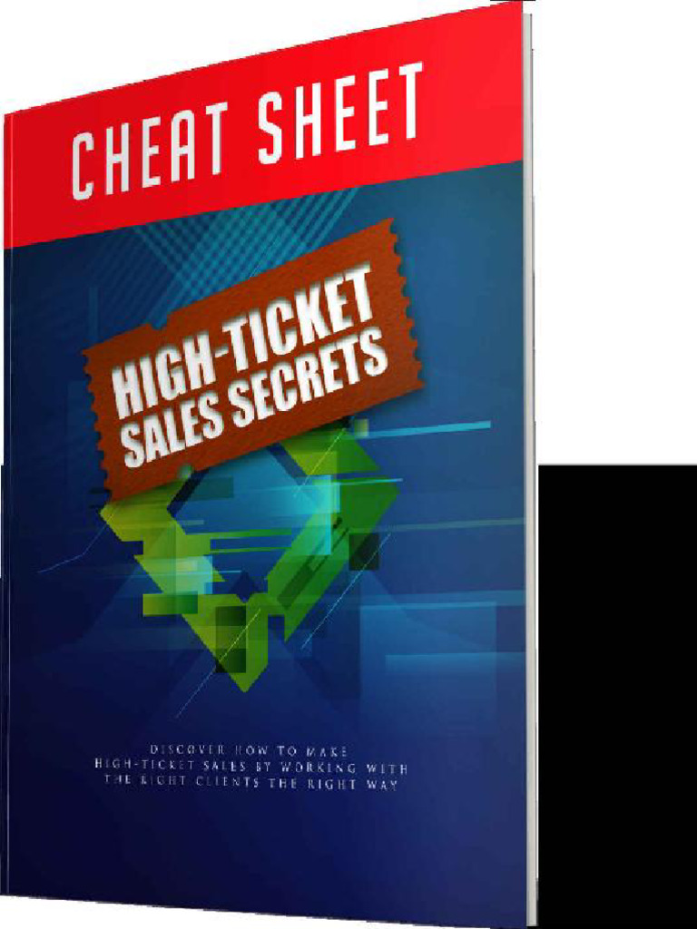 High Ticket Sales Secrets Cheat Sheet | PDF | Brand | Advertising