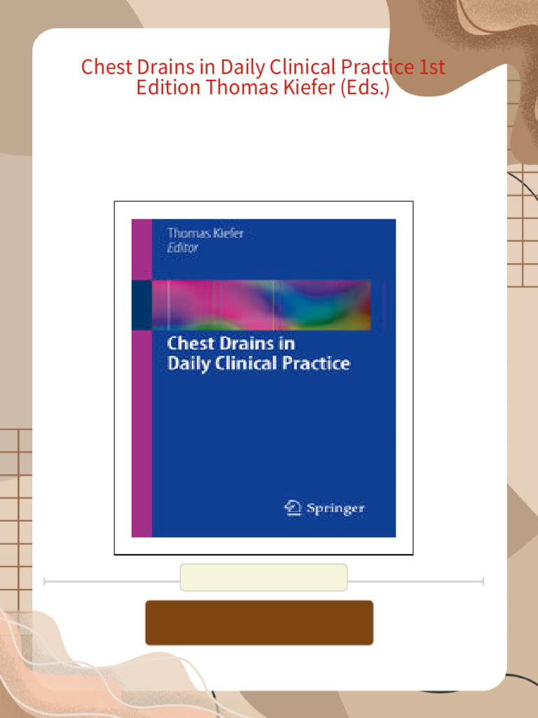 Chest Drains in Daily Clinical Practice 1st Edition Thomas Kiefer (Eds ...