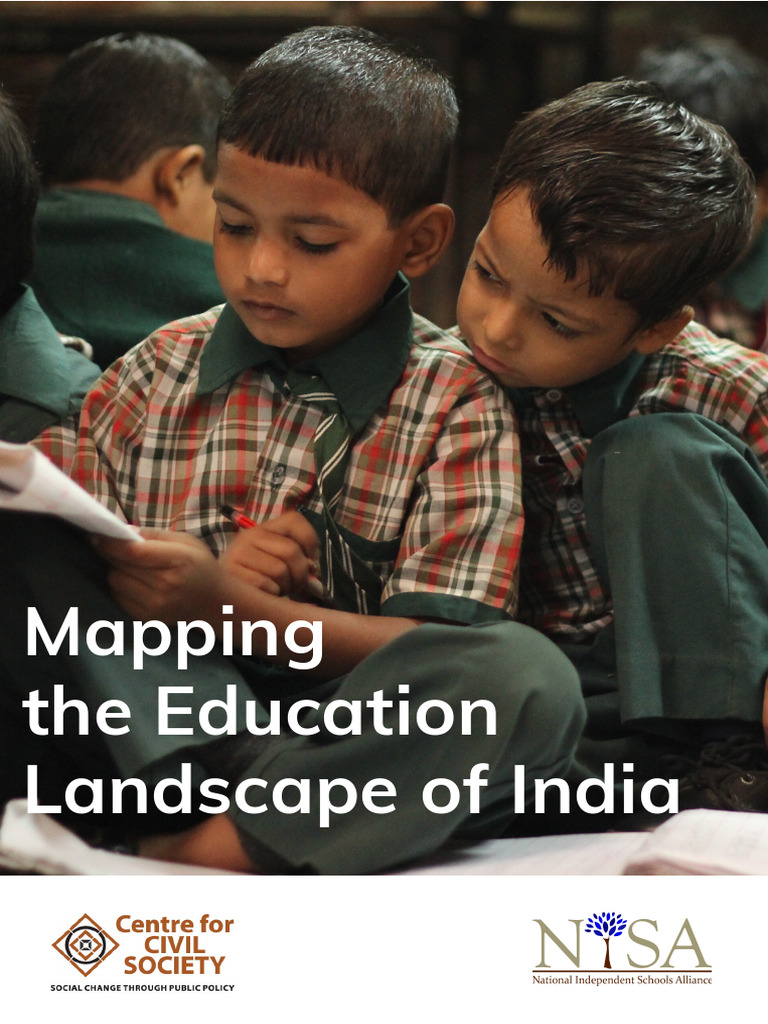 Mapping The Education Landscape in India | PDF | Teachers | Infrastructure